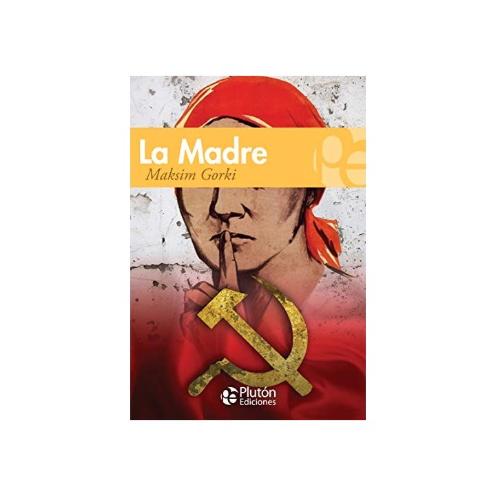 La Madre - Gorki